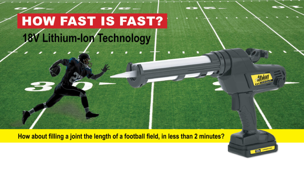 How Fast Is Fast - Albion Engineering's 18V Lithium-Ion Technology - Caulking Gun on American Football Field